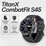 TitanX CombatFit S45 - Onverwoestbaar gecertificeerd militair gezondheidshorloge (2025)